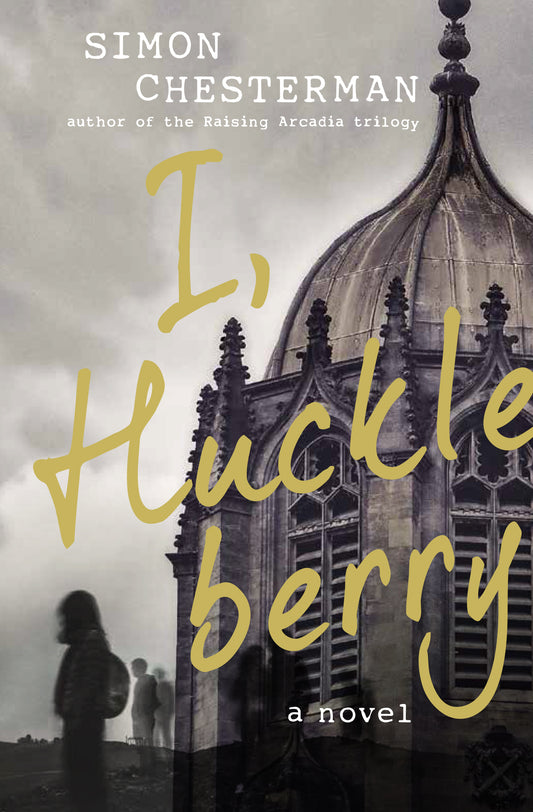 Book cover of I, Huckleberry by Simon Chesterman