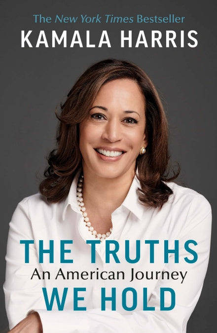 Book cover of The Truths We Hold: An American Journey by Harris Kamala