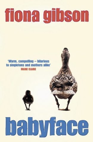 Book cover of Babyface by Fiona Gibson