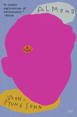 Book cover of Almond by Sohn Won-Pyung, Sandy Joosun Lee (Trans.)