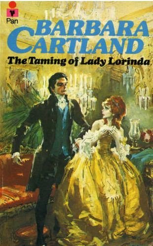 Book cover of Taming Of Lady Lorinda by Barbara Cartland