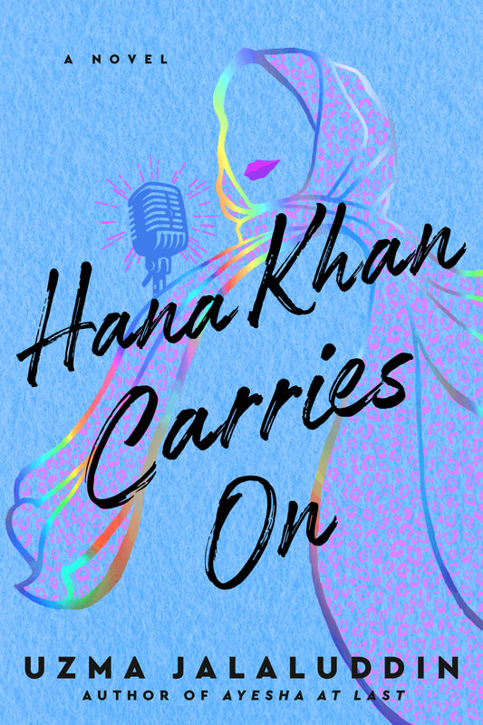 Book cover of Hana Khan Carries On by Uzma Jalaluddin