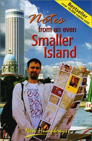 Book cover of Notes From An Even Smaller Island by Neil Humphreys