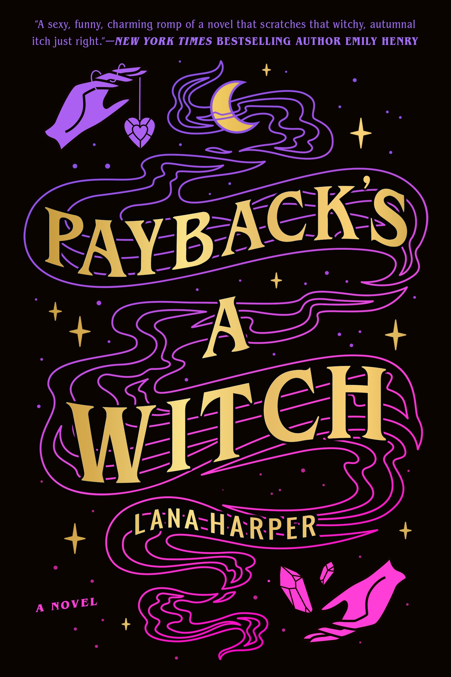Book cover of Payback's A Witch by Lana Harper