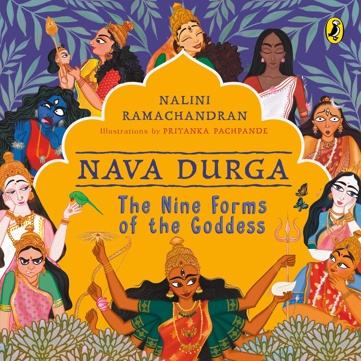 Book cover of Nava Durga: The Nine Forms Of The Goddess by Nalini Ramachandran, Priyanka Pachpande (Illus.)