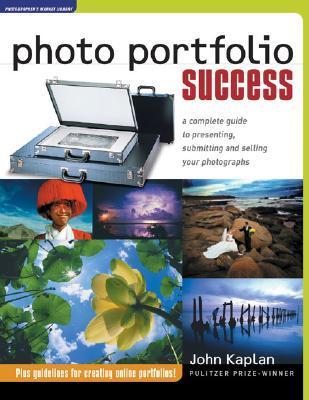 Book cover of Photo Portfolio Success by John Kaplan