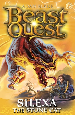 Book cover of Beast Quest: Silexa The Stone Cat: Series 26 Book 3 by Adam Blade