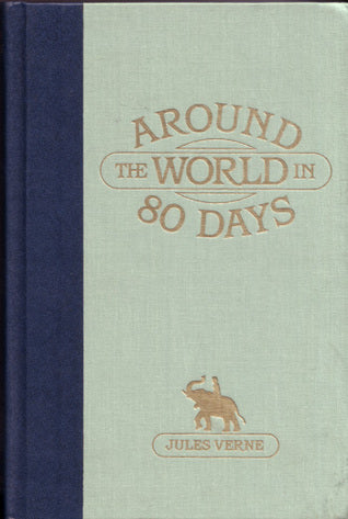 Book cover of Around The World In 80 Days by Jules Verne, Jack Sullivan (Afterword), Joseph Ciardiello (Illus.)