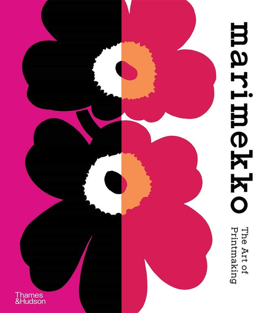Book cover of Marimekko: The Art of Printmaking by Marimekko, Laird Borelli-Persson