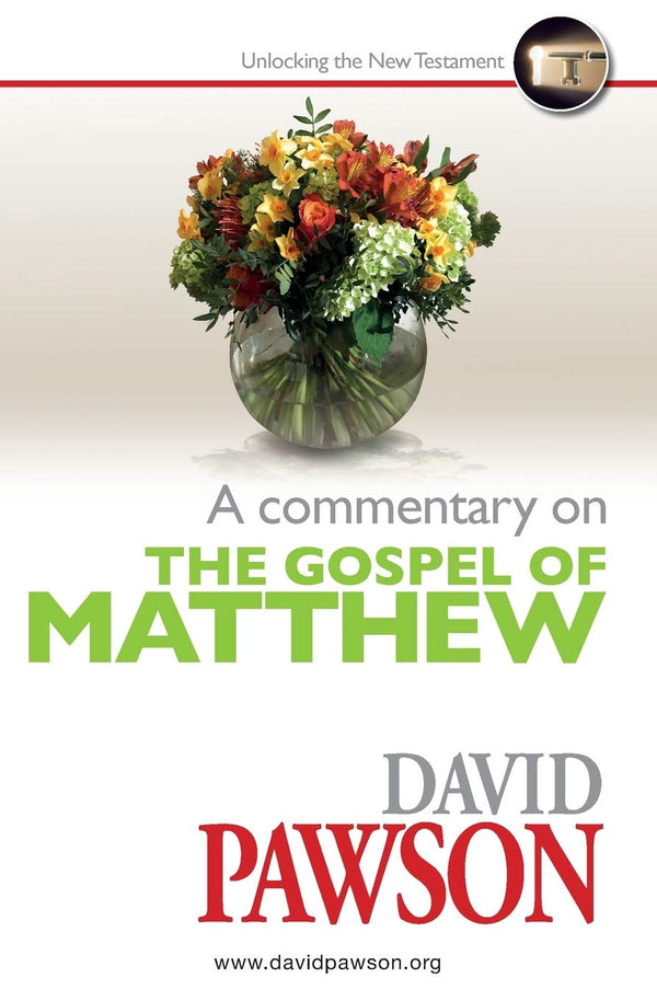 Book cover of A Commentary On The Gospel Of Matthew by David Pawson, TBD