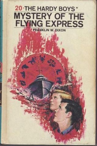 Book cover of Mystery Of The Flying Express by Franklin W. Dixon