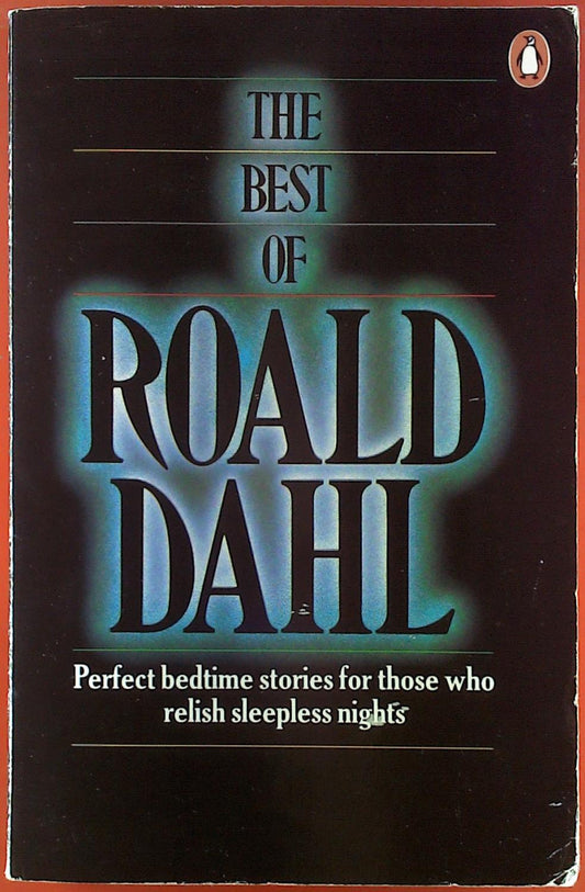 Book cover of The Best Of Roald Dahl by Roald Dahl