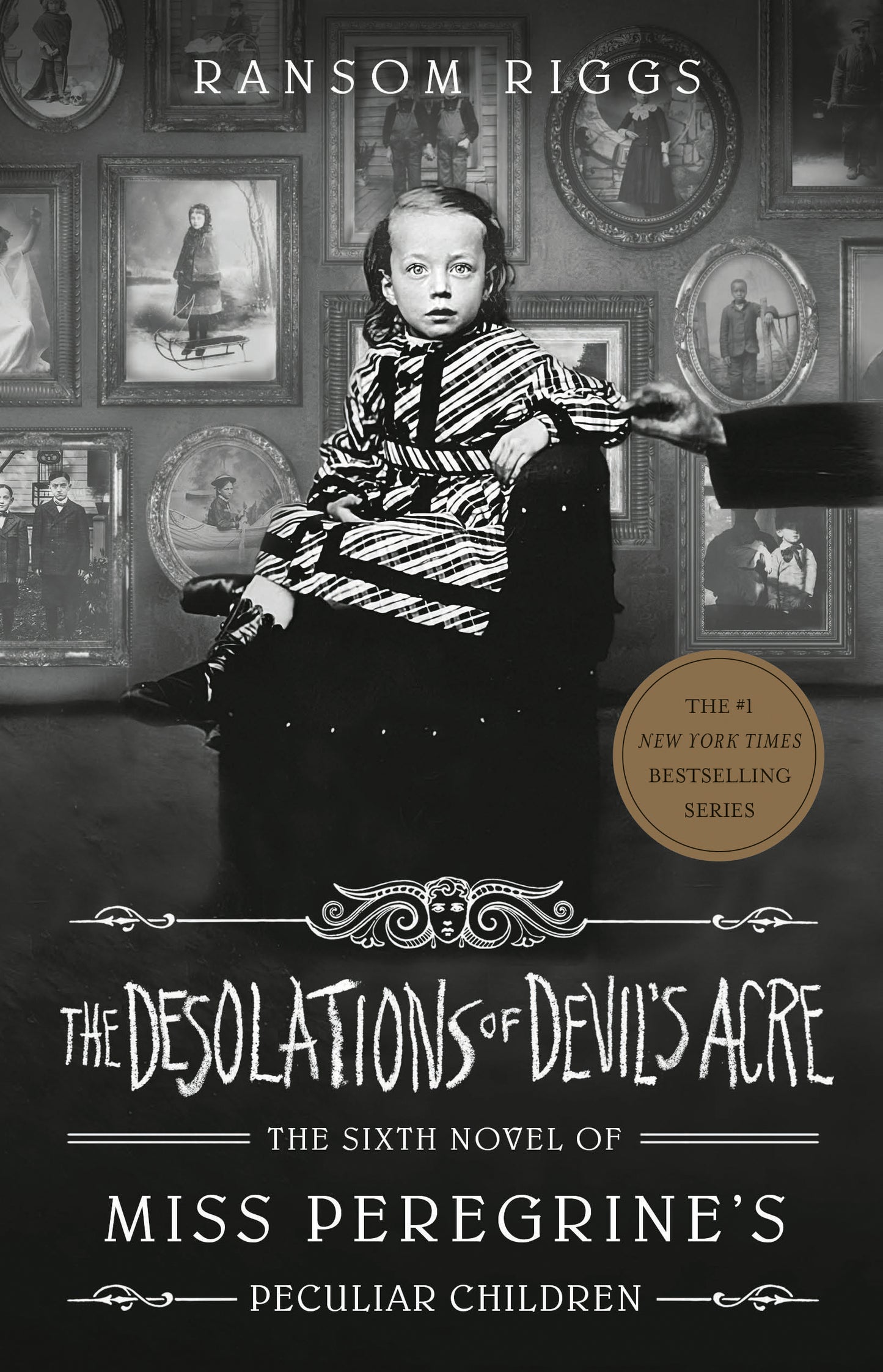 Book cover of The Desolations Of Devil's Acre by Ransom Riggs