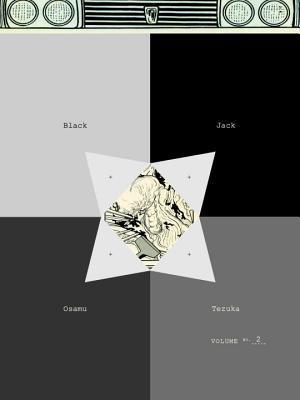 Book cover of Black Jack, Vol. 2 by Osamu Tezuka