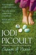 Book cover of Change Of Heart by Jodi Picoult