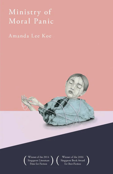 Book cover of Ministry Of Moral Panic by Amanda Lee  Koe