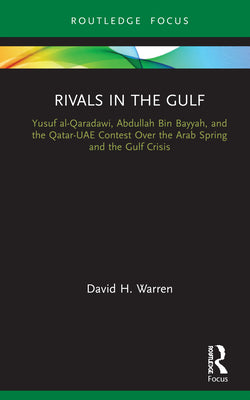 Book cover of Rivals In The Gulf by David H Warren