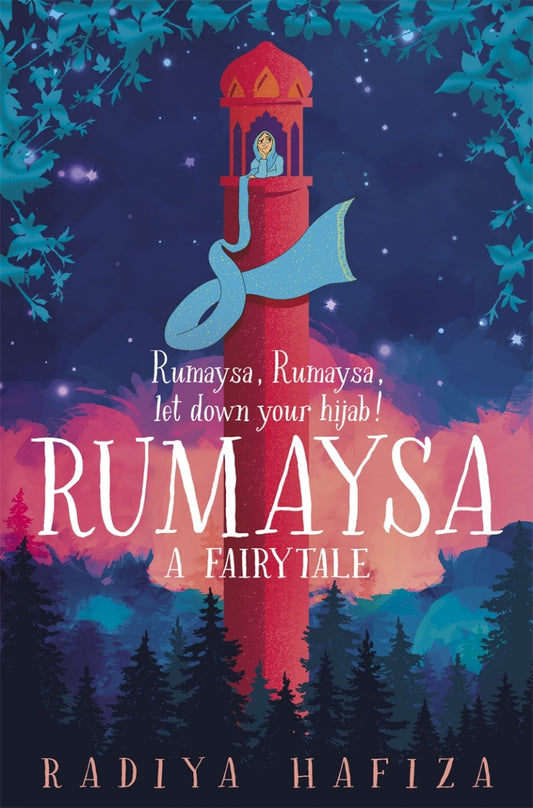 Book cover of Rumaysa: A Fairytale by Radiya Hafiza