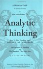 Book cover of Thinker's Guide To Analytic Thinking: How To Take Thinking Apart And What To Look For When You Do by Linda Elder, Richard Paul