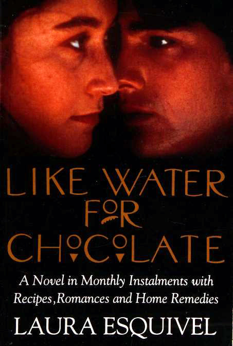 Book cover of Like Water For Chocolate by Laura Esquivel, Thomas  Christensen (Trans.), Carol Christensen (Trans.)