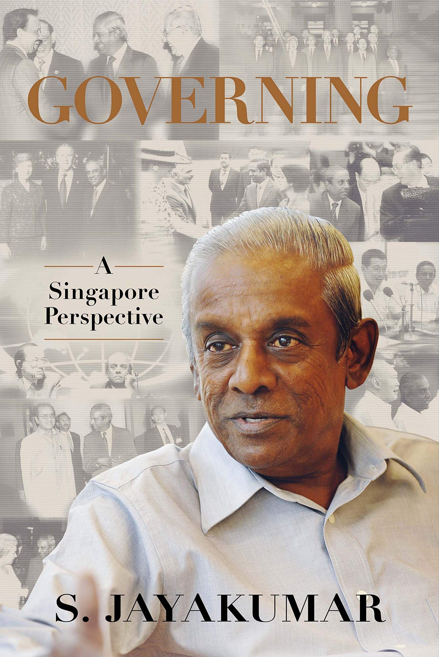 Book cover of Governing A Singapore Perspective by S. Jayakumar