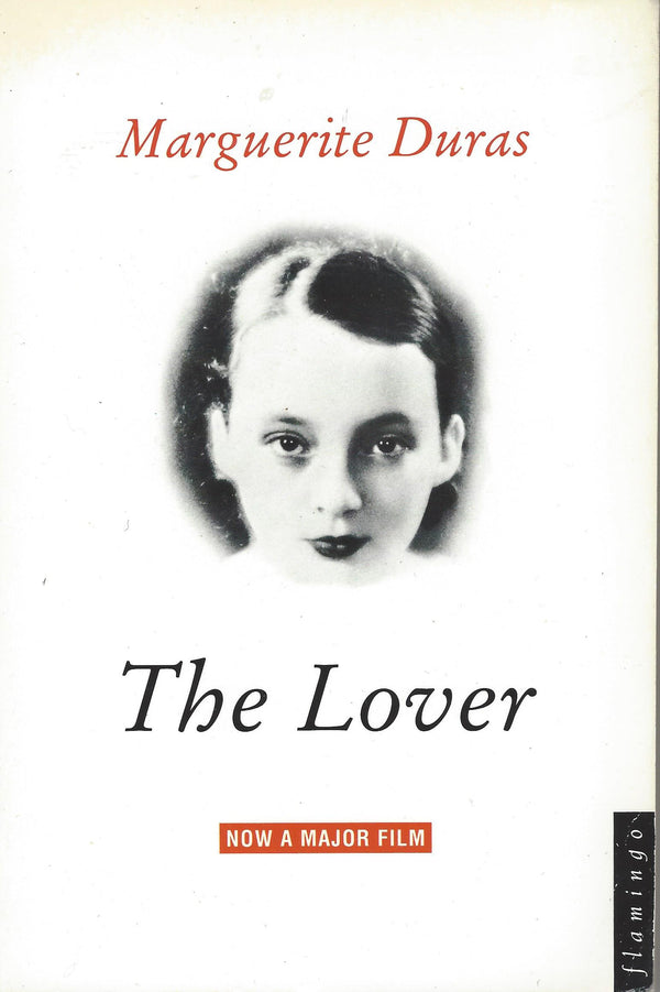 Book cover of The Lover by Marguerite Duras, Barbara Bray (Trans.)