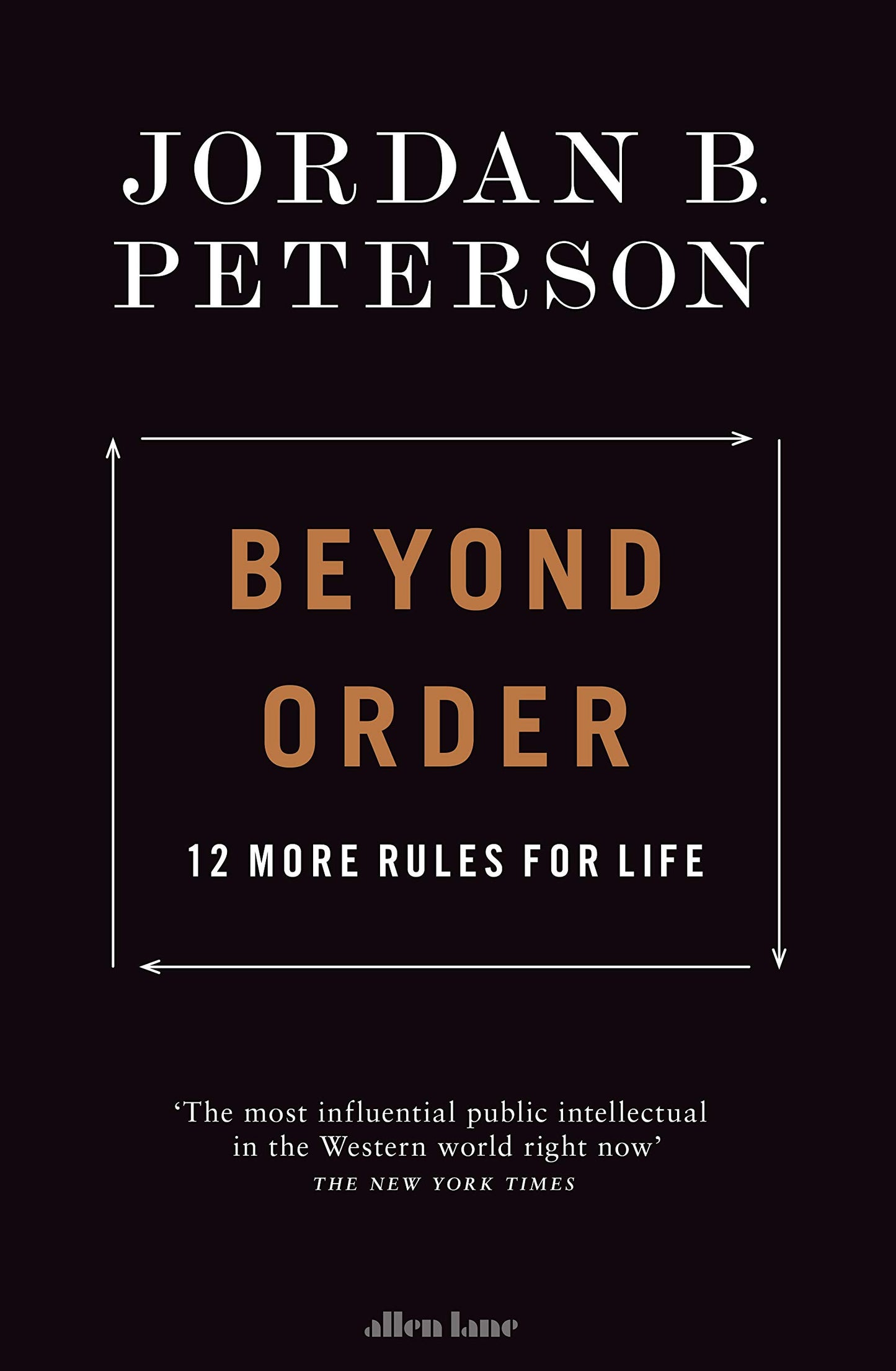 Book cover of Beyond Order: 12 More Rules For Life by Jordan B. Peterson