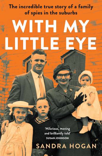 Book cover of With My Little Eye by Sandra Hogan
