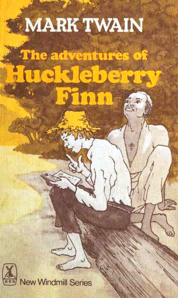 Book cover of The Adventures Of Huckleberry Finn by Mark Twain