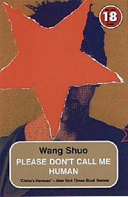 Book cover of Please Don't Call Me Human by Shuo Wang