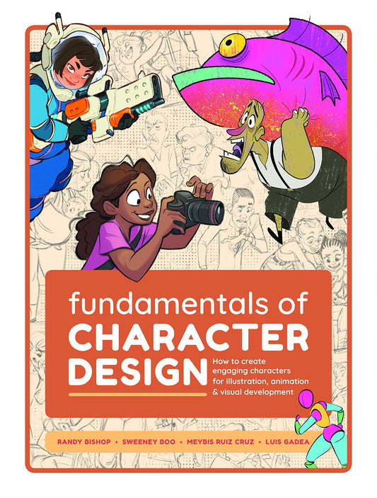 Book cover of Fundamentals Of Character Design: How To Create Engaging Characters For Illustration, Animation & Visual Development by 3dtotal Publishing (Ed.)