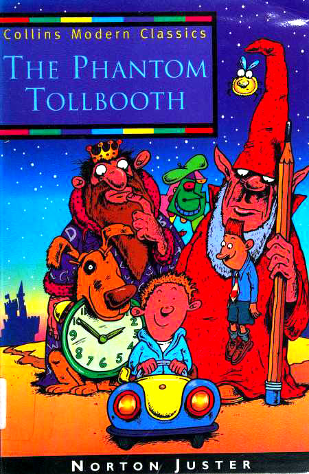 Book cover of The Phantom Tollbooth by Norton Juster