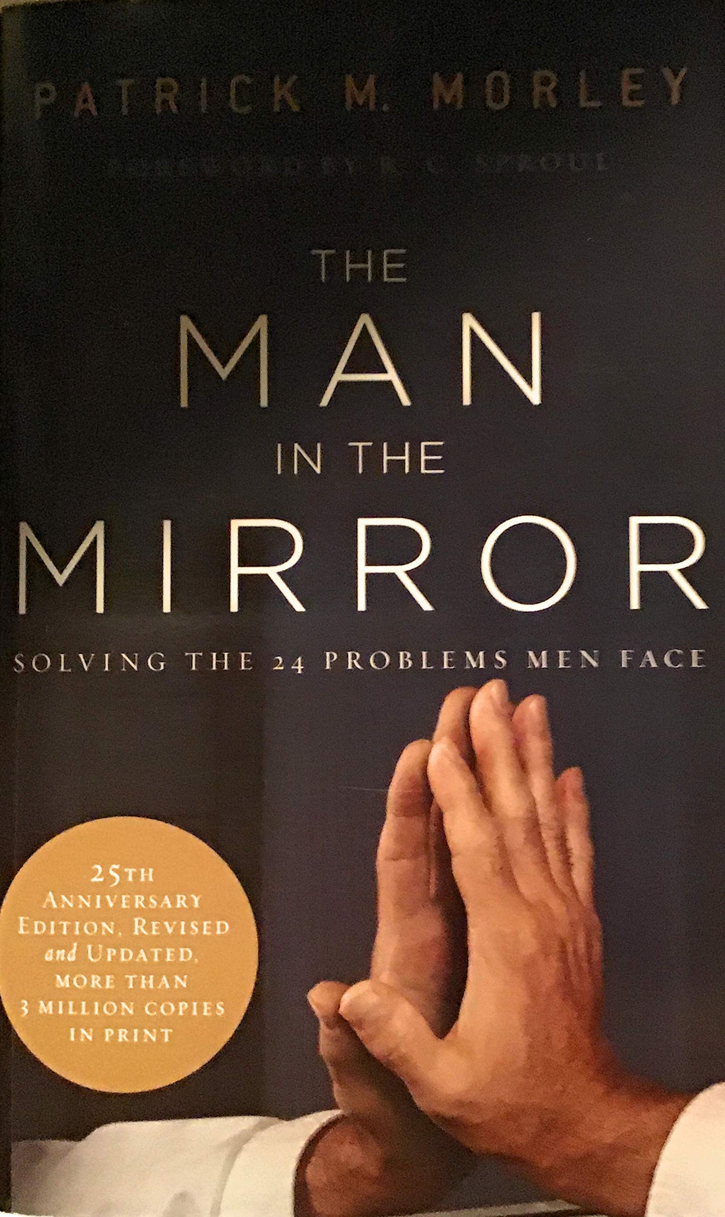 Book cover of The Man in the Mirror by Patrick Morley, R.C. Sproul (Contrib.)