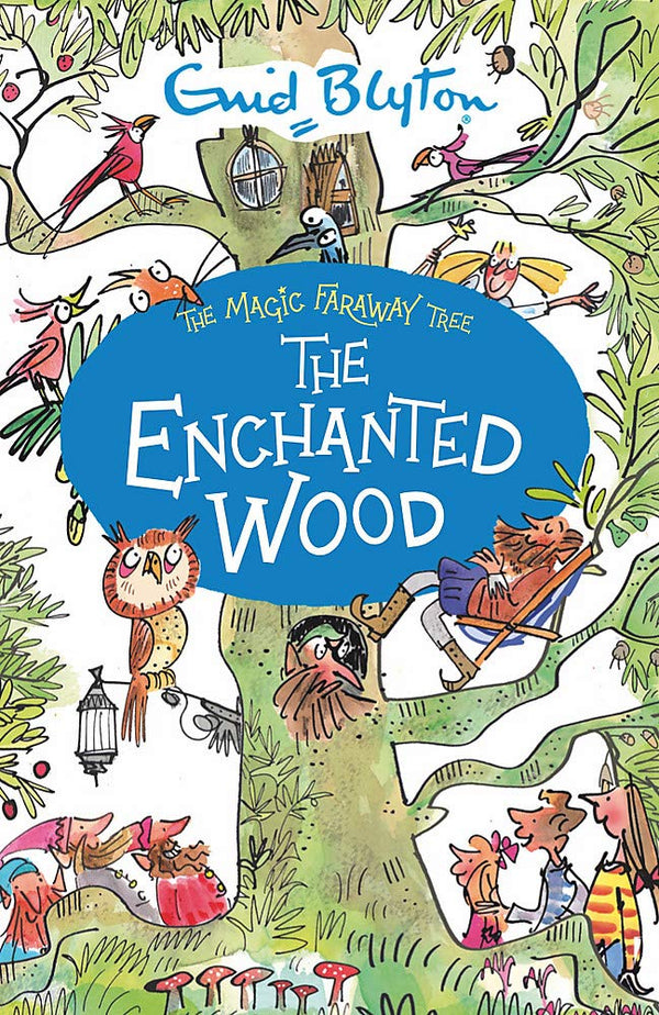 Book cover of The Magic Faraway Tree: The Enchanted Wood by Enid Blyton