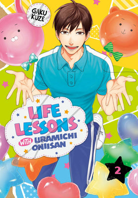 Book cover of Life Lessons With Uramichi Oniisan Omnibus, Vol. 2 by Gaku Kuze