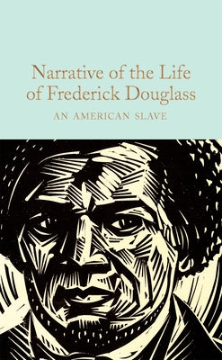 Book cover of Narrative Of The Life Of Frederick Douglass: An American Slave by Frederick Douglass, Lydia Plath (Introduction)