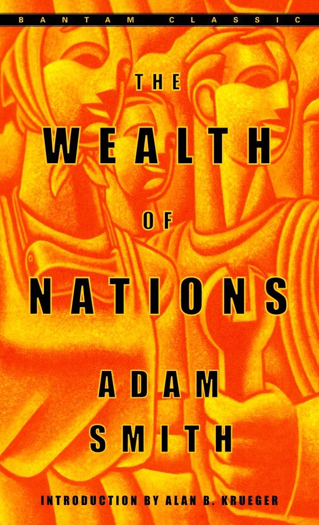 Book cover of The Wealth Of Nations by Adam Smith, Alan B. Krueger (Introduction)