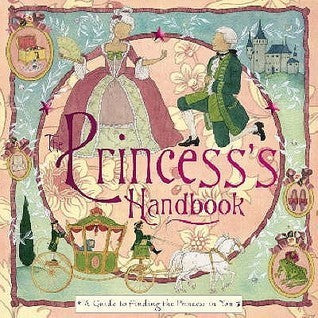 Book cover of The Princess’s Handbook by Stella Gurney