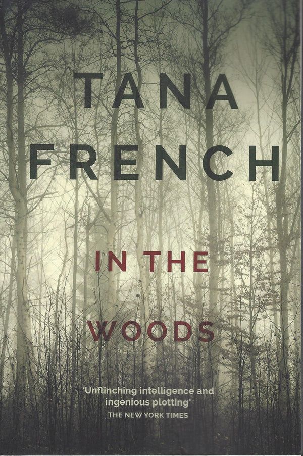 Book cover of In The Woods by Tana French