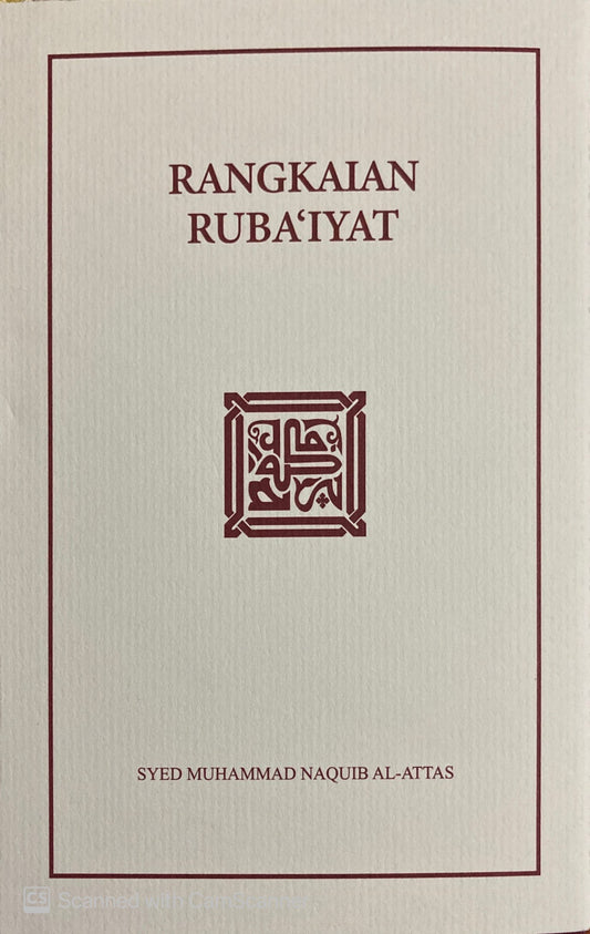 Book cover of Rangkaian Ruba'iyat by Syed Muhammad Naquib al-Attas