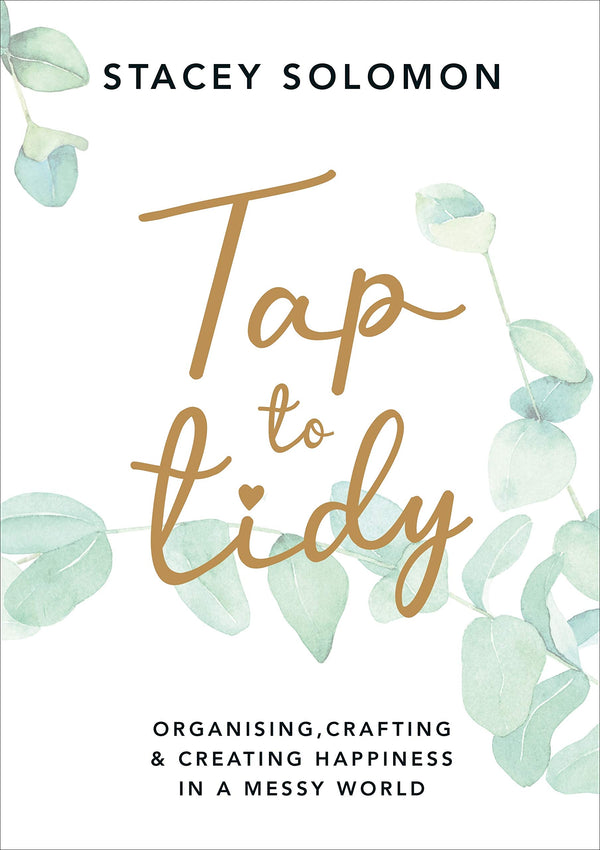 Book cover of Tap To Tidy by Stacey Solomon