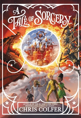 Book cover of A Tale of Sorcery by Chris Colfer