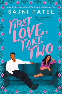 Book cover of First Love, Take Two by Sajni Patel