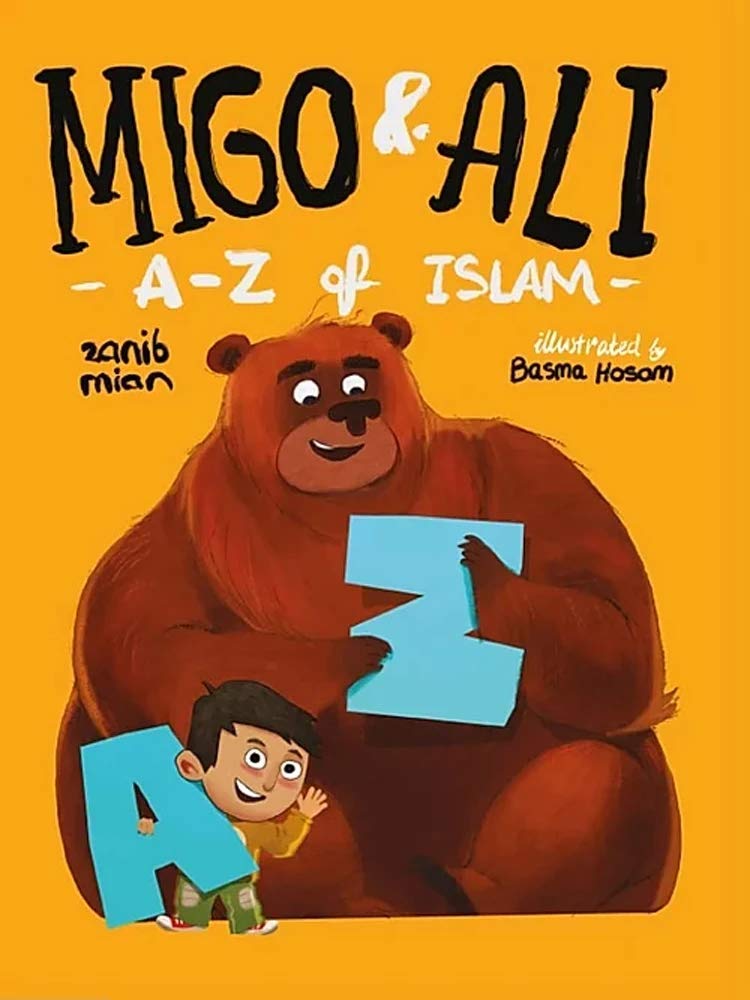 Book cover of Migo And Ali: A-Z Of Islam [2019] by Zanib Mian