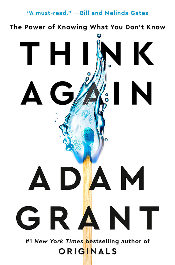 Book cover of Think Again by Adam M. Grant
