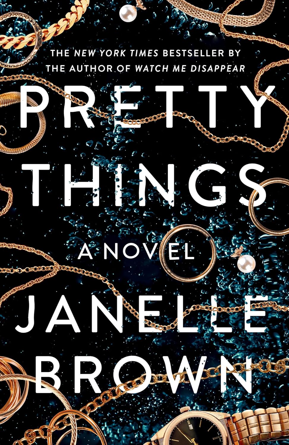 Book cover of Pretty Things by Janelle Brown