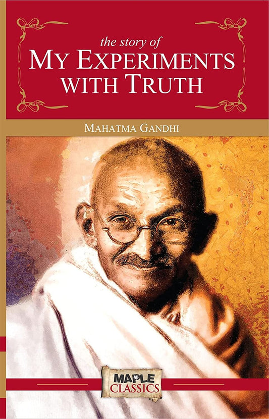 Book cover of An Autobiography Of Mahatma Gandhi by Mahatma Gandhi