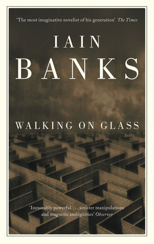 Book cover of Walking On Glass by Iain Banks