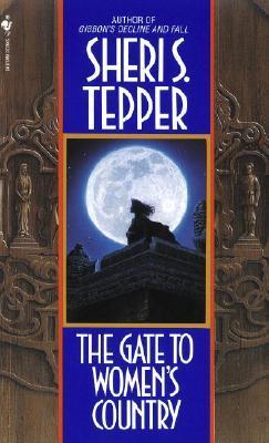 Book cover of The Gate To Women's Country by Sheri S. Tepper