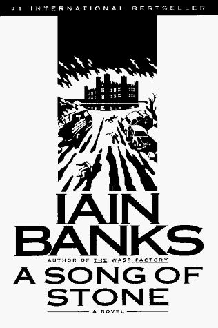Book cover of A Song of Stone: A Novel by Iain Banks
